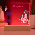 Keepsake Acrylic Bundle -To my daughter - YOU ARE MY BEST FRIEND